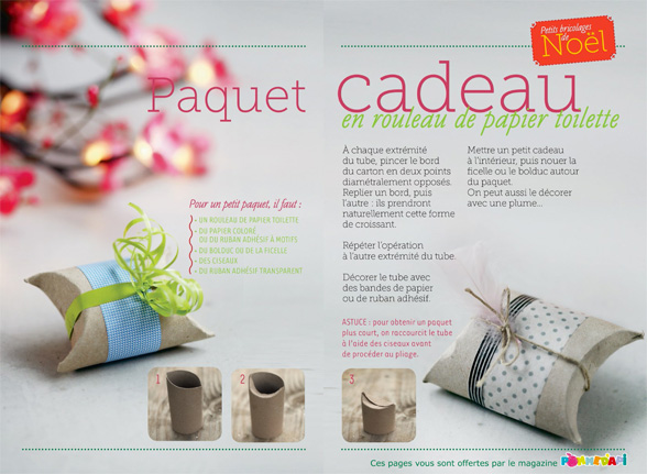 Paquet cadeau en rouleau de papier toilette - Conception, réalisation et photos : Raphaële Vidaling - Supplément pour les parents au n° 598 de Pomme d’Api, décembre 2015
