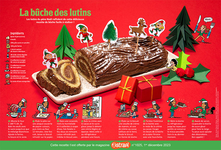 La bûche des lutins, Astrapi n°1025, 1er décembre 2023. Photo : Benoît Teillet. Illustrations : Mathieu de Muizon et Art Grootfontein (décorations de la bûche).