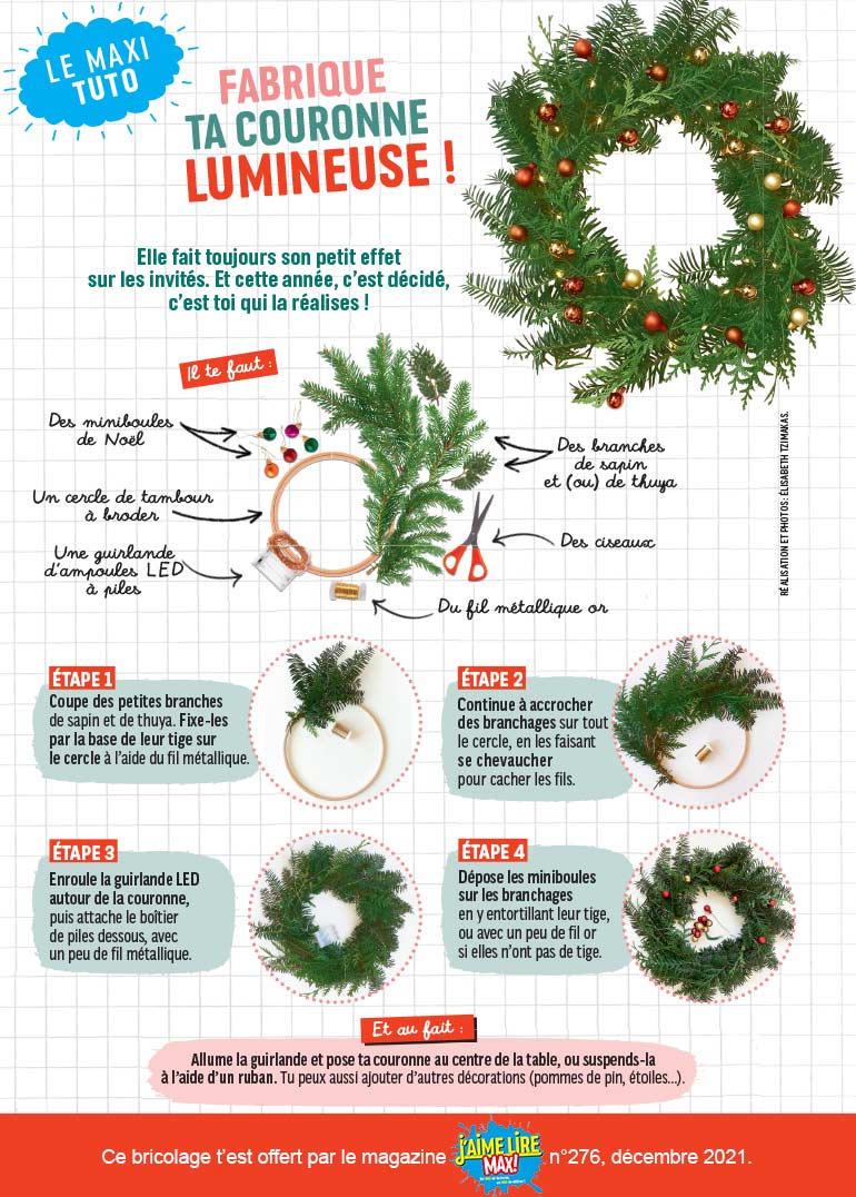 “Déco de Noël : fabrique ta couronne lumineuse !”, J'aime lire Max n°276, décembre 2021. Photos : Élisabeth Tzimakas.