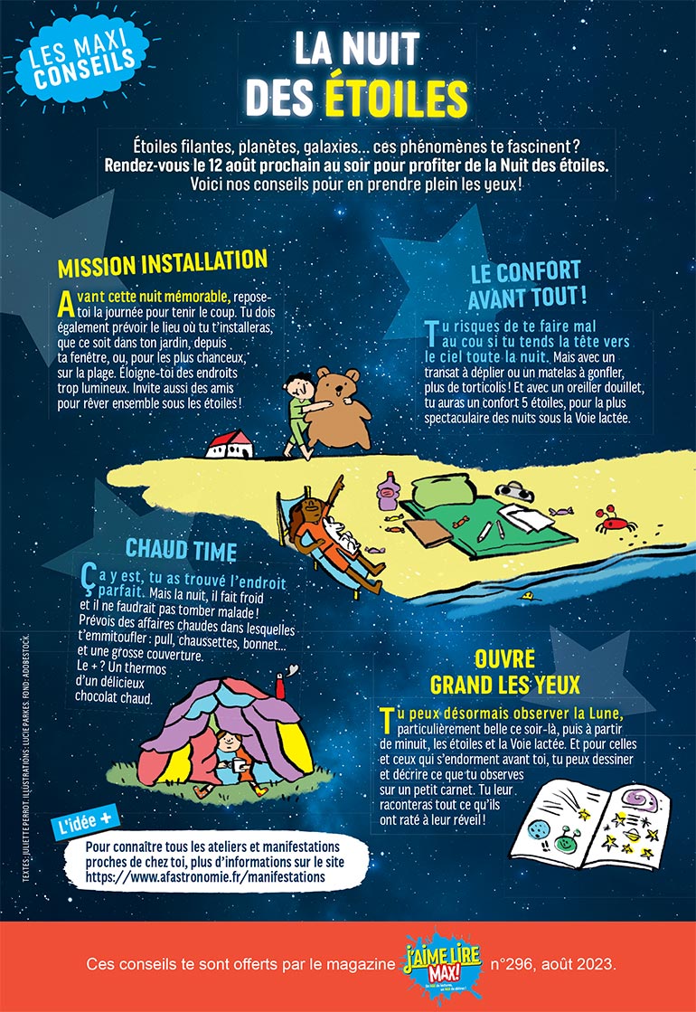 Maxi conseils : La nuit des étoiles, J‘aime lire Max n°296, août 2023. Illustrations : Lucie Parkes. Fond : Adobestock.