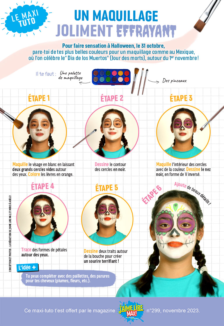 Un maquillage joliment effrayant, J‘aime lire Max n°299, novembre 2023. Photos : la rédaction de J'aime lire Max.