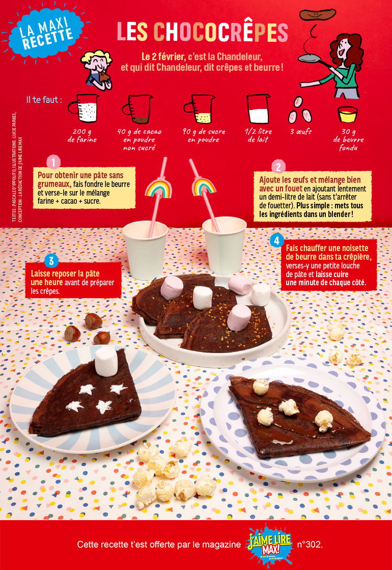 Les chococrêpes, J‘aime lire Max n°302, février 2024. Photo : la rédaction de J'aime Lire Max. Illustrations : Lucie Parkes.
