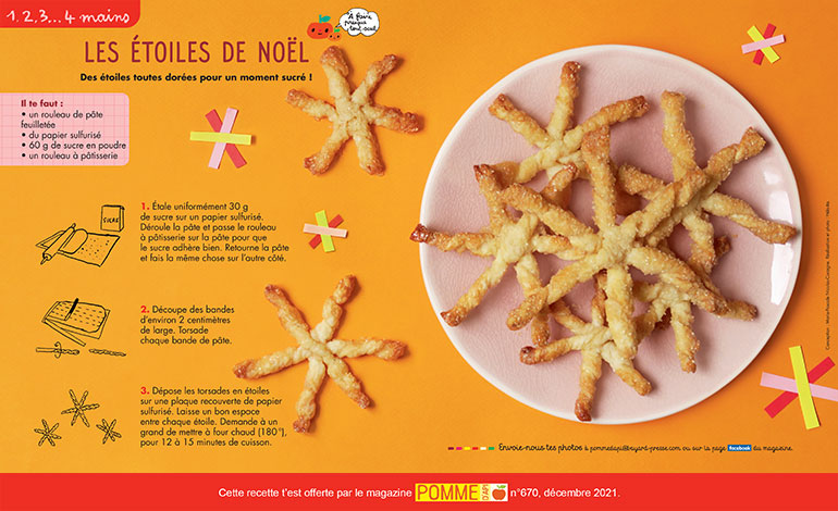 © “Recette : les étoiles de Noël”, Pomme d'Api n°670, décembre 2021. Photo : Hélo-Ita.