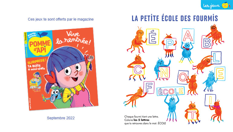 “Les jeux&nbsp;: la petite école des fourmis”. Pomme d’Api n°679, septembre 2022. Illustrations&nbsp;: Marion Barraud.