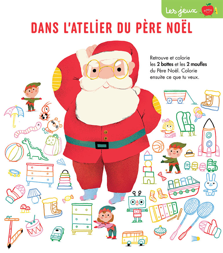 Coloriages et jeux : dans l’atelier du Père Noël. Pomme d’Api n°682, décembre 2022. Illustrations : Maria Neradova.