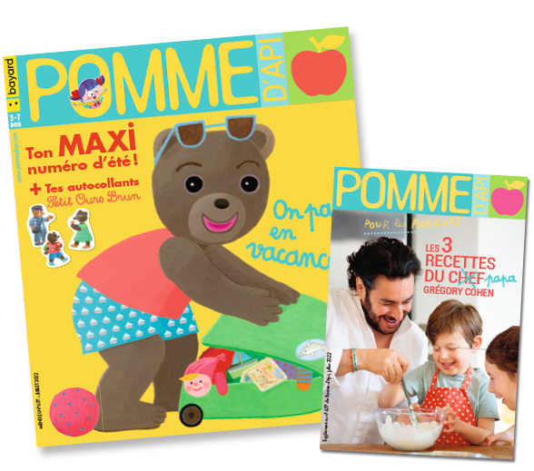 Couverture du magazine Pomme d'Api et son supplément pour les parents, n°677, juillet 2022 - Ton maxi numéro d'été + tes autocollants Petit Ours Brun - On part en vacances ! - 3 recettes du chef Grégory Cohen