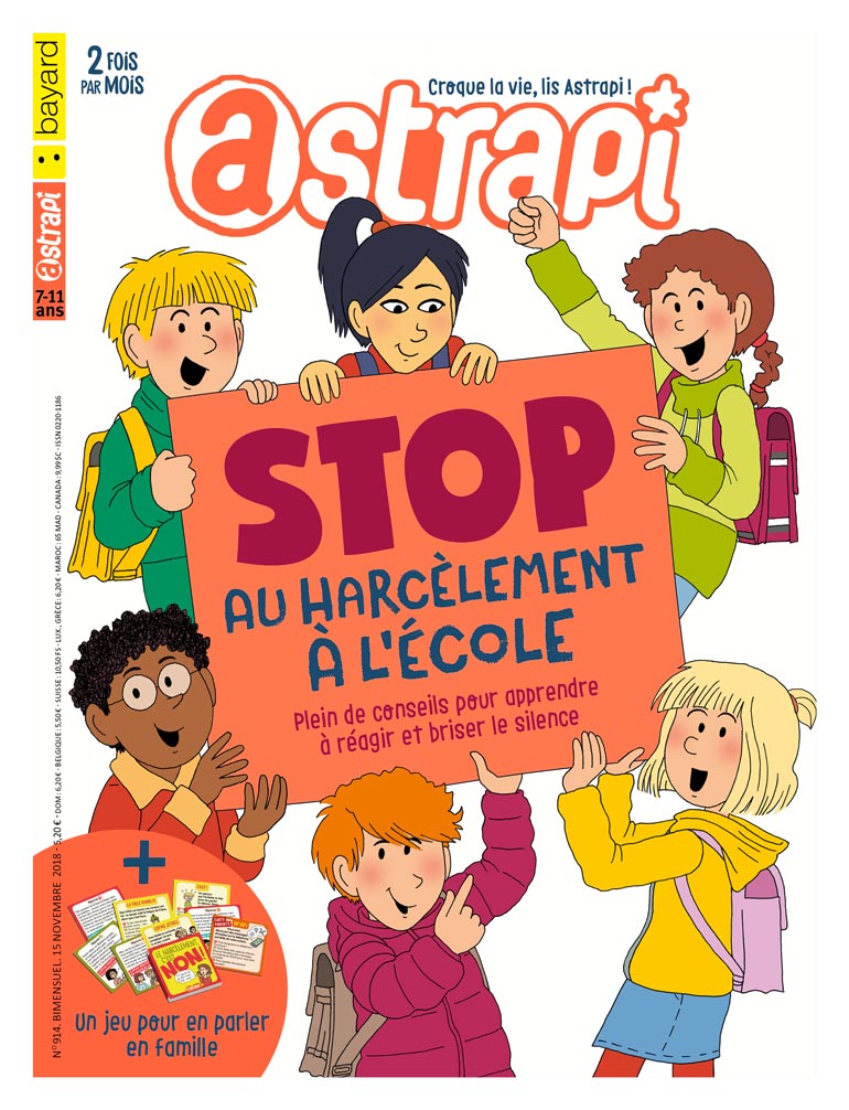Couverture du magazine Astrapi n°914 : “Stop au harcèlement à l'école”, plein de conseils pour apprendre à réagir et à briser le silence.