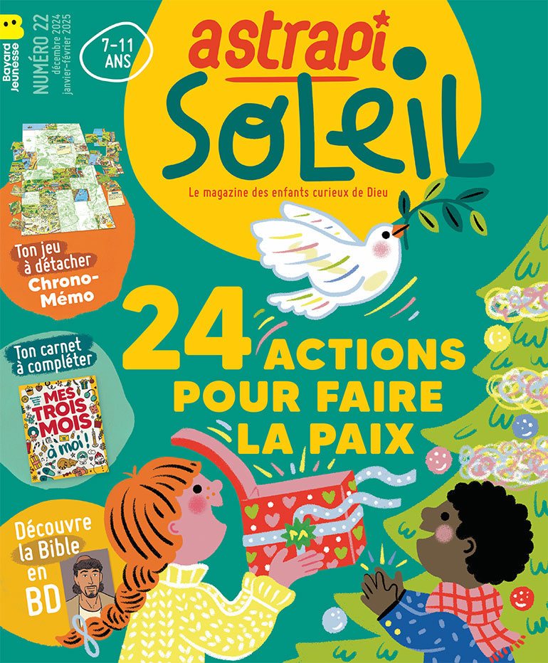 Couverture du magazine Astrapi Soleil n°22, décembre 2024, janvier-février 2025.