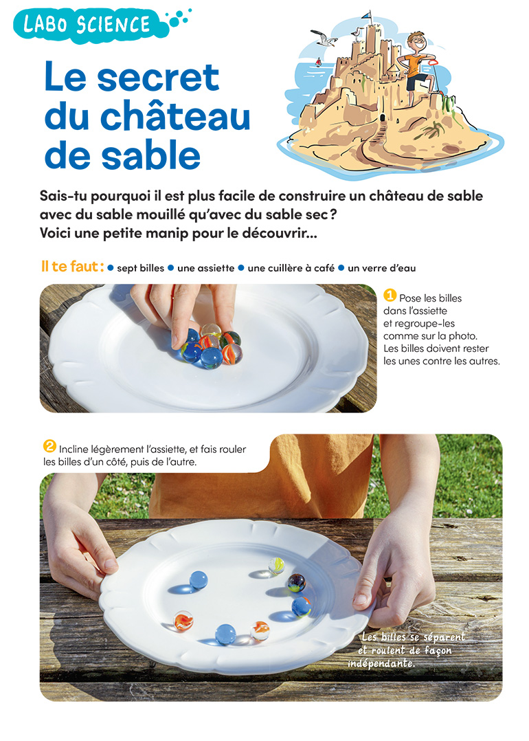 “Labo science : le secret du château de sable”, Images Doc n°439, juillet 2025. Photos : Rebecca Josset. Illustrations : Nicolas Francescon.