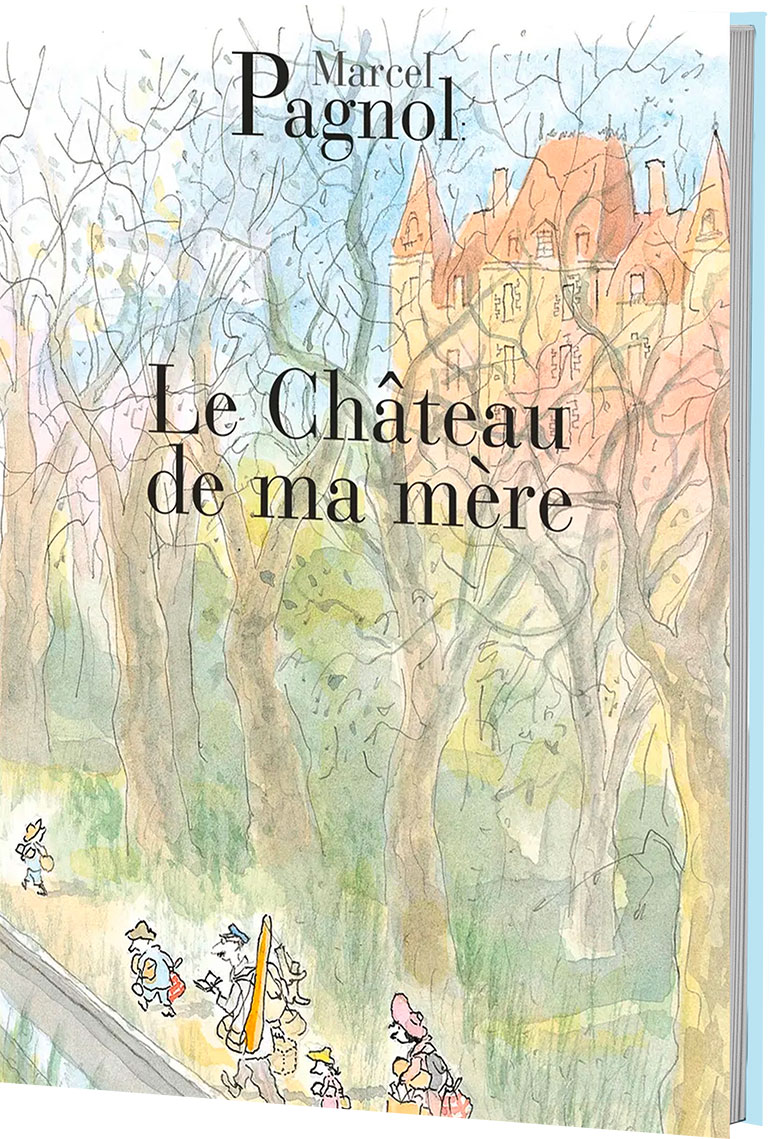 Le Château de ma mère, un roman autobiographique de Marcel Pagnol (Édition de Fallois).
