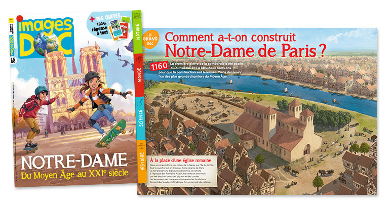 Dossier d'Images Doc : “Comment a-t-on construit Notre-Dame de Paris ?”
Images Doc n° 432, décembre 2024.
