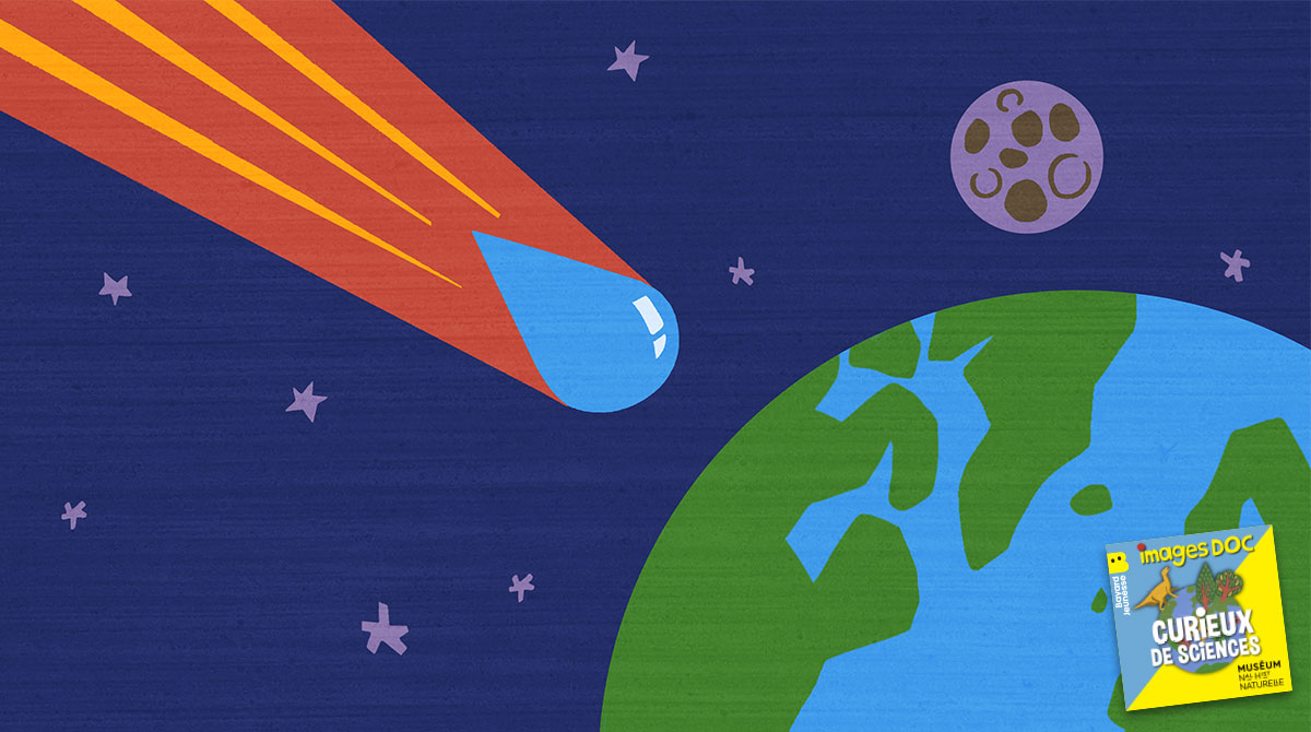 Podcast pour les enfants “Curieux de sciences” : D’où vient la première goutte d’eau ?”, avec Mathieu Roskosz, géologue et cosmochimiste.