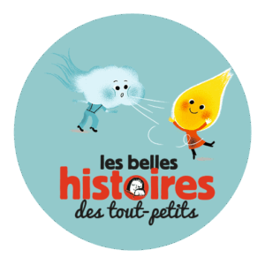 Belles histoires des tout petits