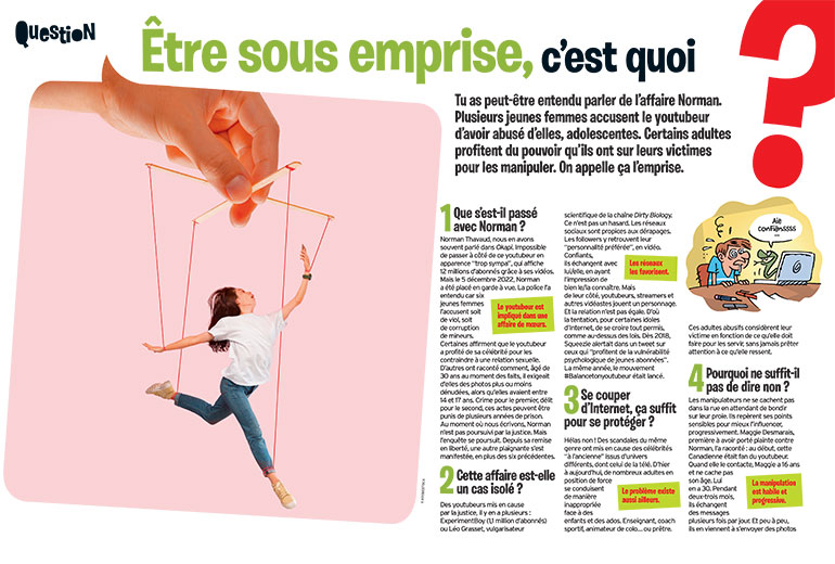 La manipulation est un processus habile et progressif. Être sous emprise, c’est quoi ?, article extrait du magazine Okapi n°1173, 1er mars 2023. Photo : Adobestosck. Illustration : Manu Boisteau.