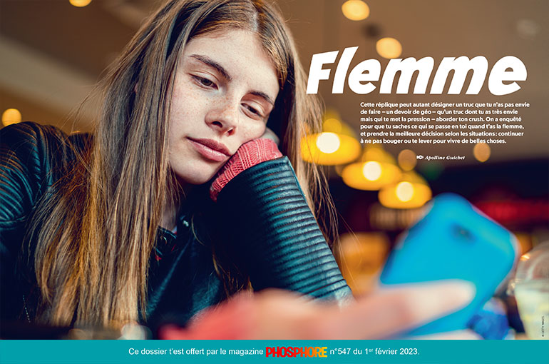 Flemme, article extrait du magazine Phosphore n°547, 1er février 2023. Photo : Getty Images.