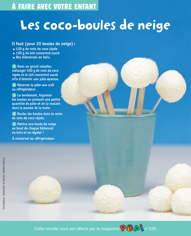 “Les coco-boules de neige”, supplément pour les parents du magazine Popi n°330, février 2014. Conception, réalisation et photo : Hélène Poitral.