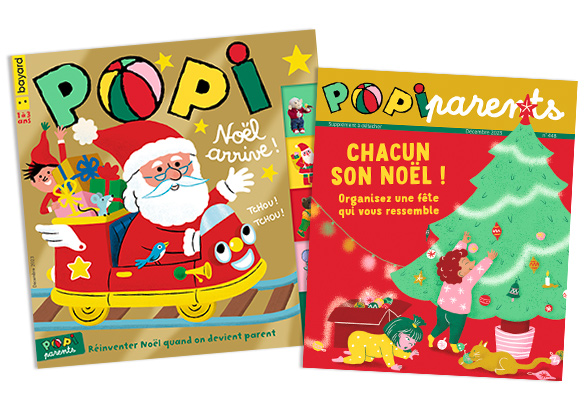 Couverture du magazine Popi n°448, décembre 2023 - Noël arrive - Supplément pour les parents : “Chacun son Noël ! Organisez une fête qui vous ressemble”.