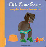 Petit Ours Brun n’a plus besoin de couche, de Marie Aubinais et Danièle Bour, Bayard Jeunesse. Pipi, caca, ne tournons pas autour du pot !, supplément pour les parents du magazine Popi n°441, mai 2023.
