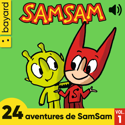 À écouter : 24 aventures de SamSam, volume 1.