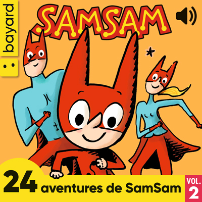 À écouter : 24 aventures de SamSam, volume 2.