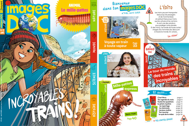 Sommaire du magazine Images Doc n°412, avril 2023 - Incroyables trains !