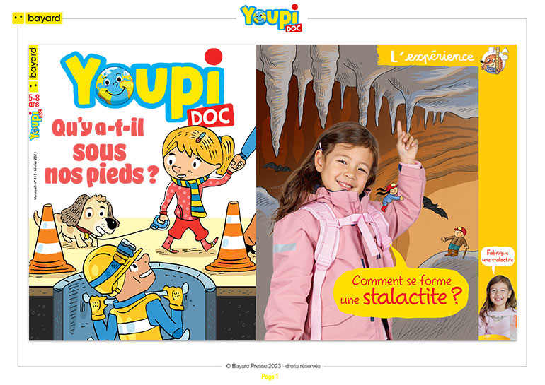 Comment se forme une stalactite ? Youpi n°413, février 2023. Photo : Rebecca Josset. Illustration : Rémi Saillard.