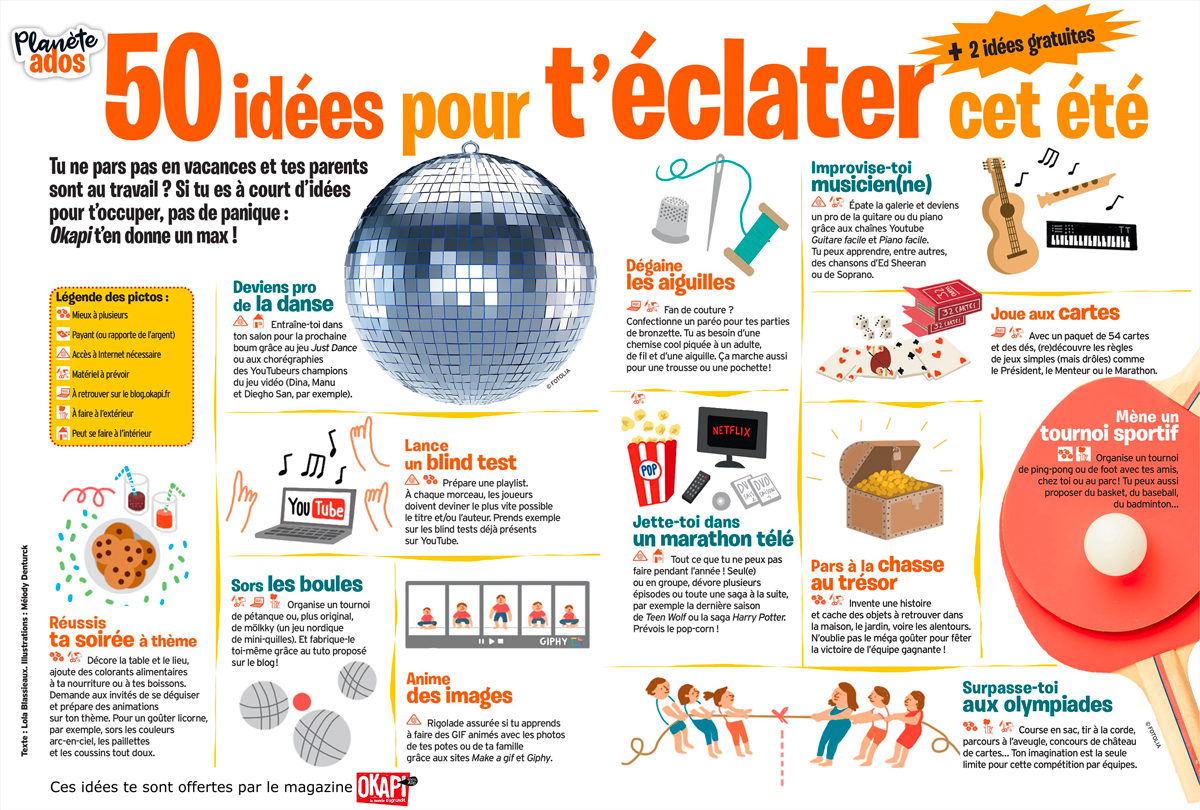 Téléchargez les 50 idées pour occuper les ados - Okapi, 1er juillet 2017 - Texte : Lola Blassieaux. Illustrations : Mélody Denturck Téléchargez les 50 idées pour occuper les ados - Okapi, 1er juillet 2017 - Texte : Lola Blassieaux. Illustrations : Mélody Denturck