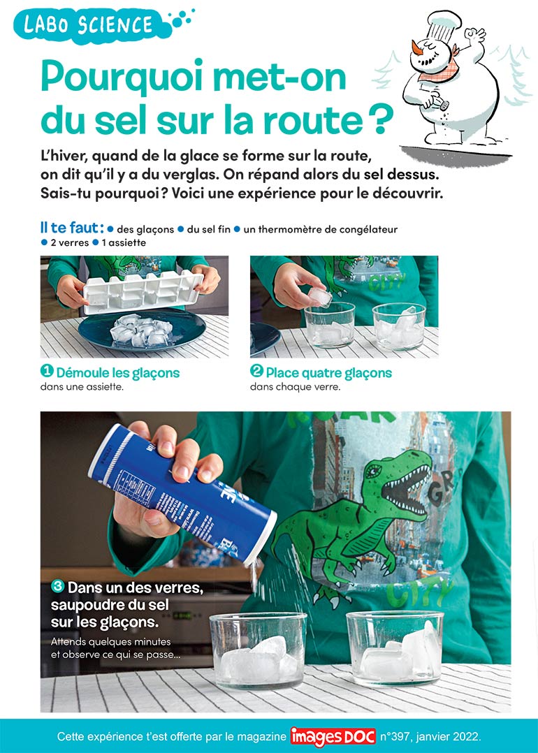 “Labo science : pourquoi met-on du sel sur la route ?”, Images Doc n°397, janvier 2022. Photo : Rebecca Josset.