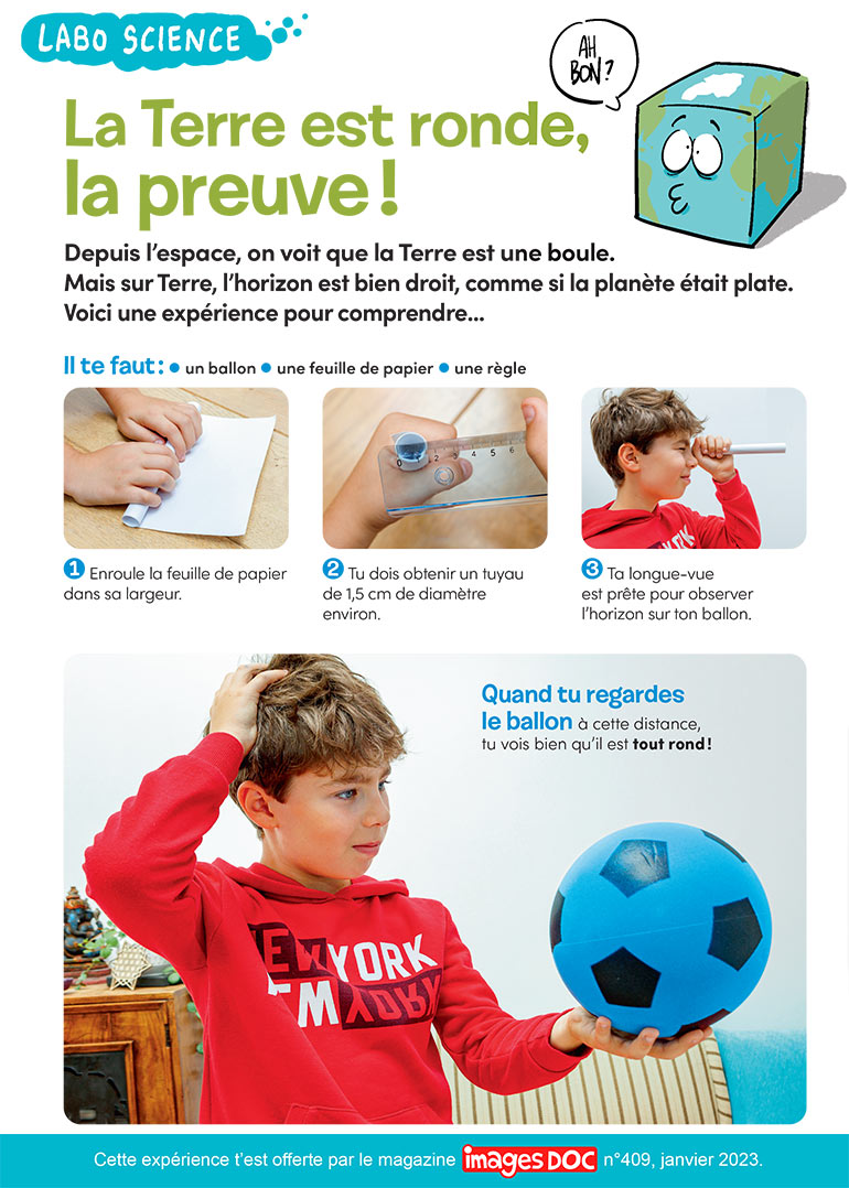 Labo science : la Terre est ronde, la preuve !, Images Doc n°409, janvier 2023. Photos : Rebecca Josset - Jonathan Stutz - stock.adobe.com (bateau) - Ian Peter Morton - Shutterstock.com (Lune). Illustrations : Jérôme Sié. Schémas : Alexia Féron.