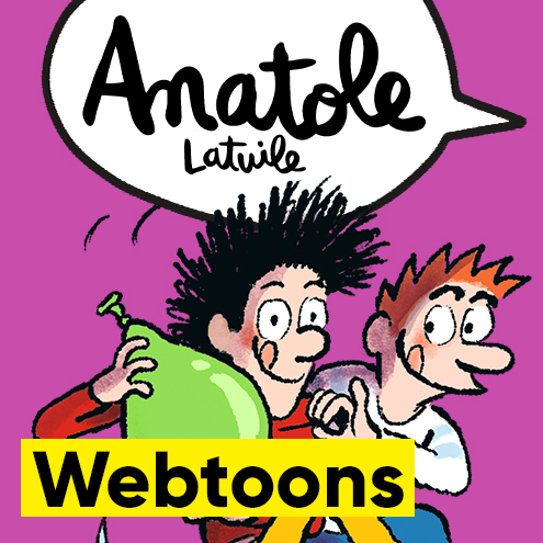 Tous les rendez-vous avec Anatole en 2026 : webtoons.
