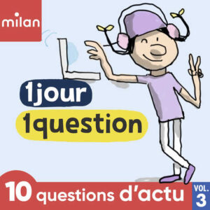 Vignette de la compilation audio volume 3 "10 questions d'actu"
