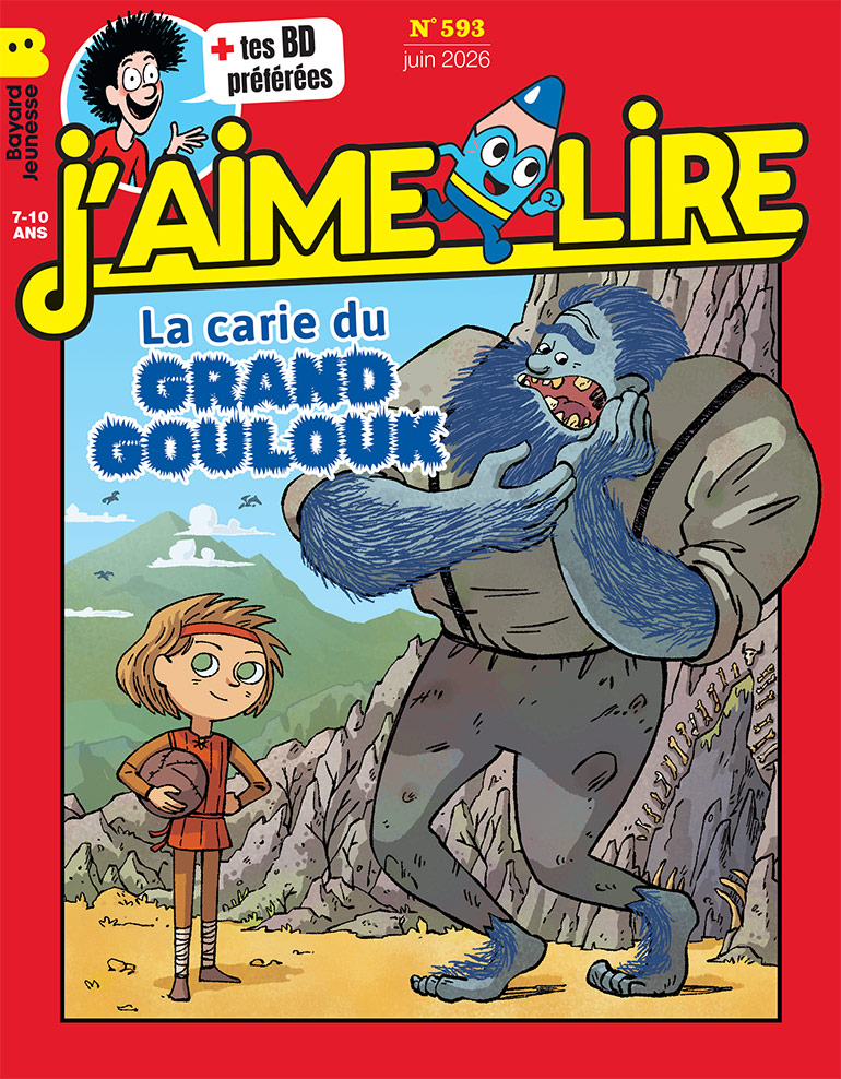 Couverture du magazine J'aime lire n° 593, juin 2026.