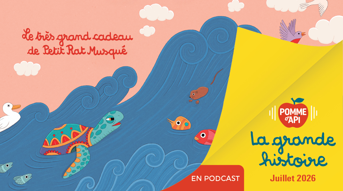 Image extraite de la Grande Histoire : “Le très grand cadeau de Petit Rat Musqué“. Illustration : Leire Salaberria. Magazine Pomme d'Api n° 725, juillet 2026.