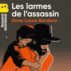 Les romans – Les larmes de l&rsquo;assassin