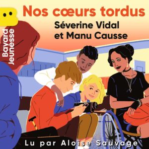 Les romans – Nos coeurs tordus