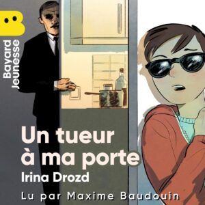 Les romans – Un tueur à ma porte