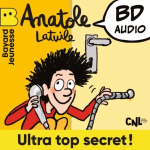 Anatole Latuile – Ultra top secret