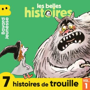 Les Belles Histoires – Histoires de trouille – Vol.&nbsp;1