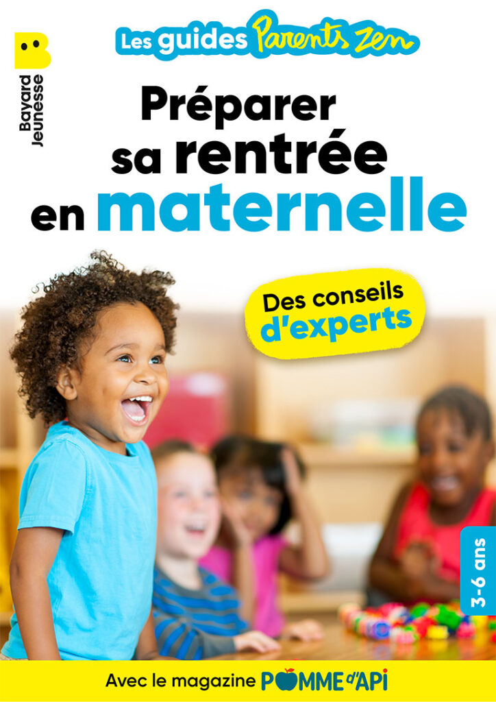 Livret Bayard Jeunesse Préparer sa rentrée en maternelle.