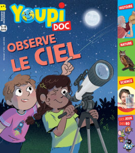 Couverture du magazine Youpi Doc n° 455, août 2026. Thème : “Observe le ciel”