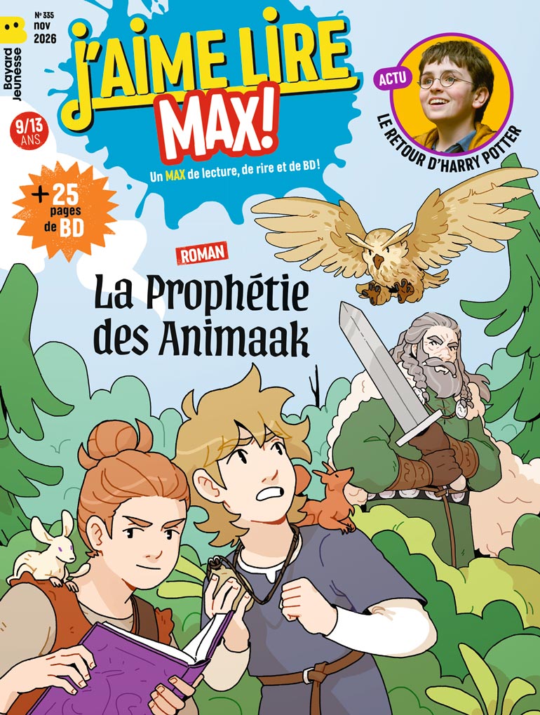 Couverture du magazine J'aime lire Max n°335, novembre 2026.